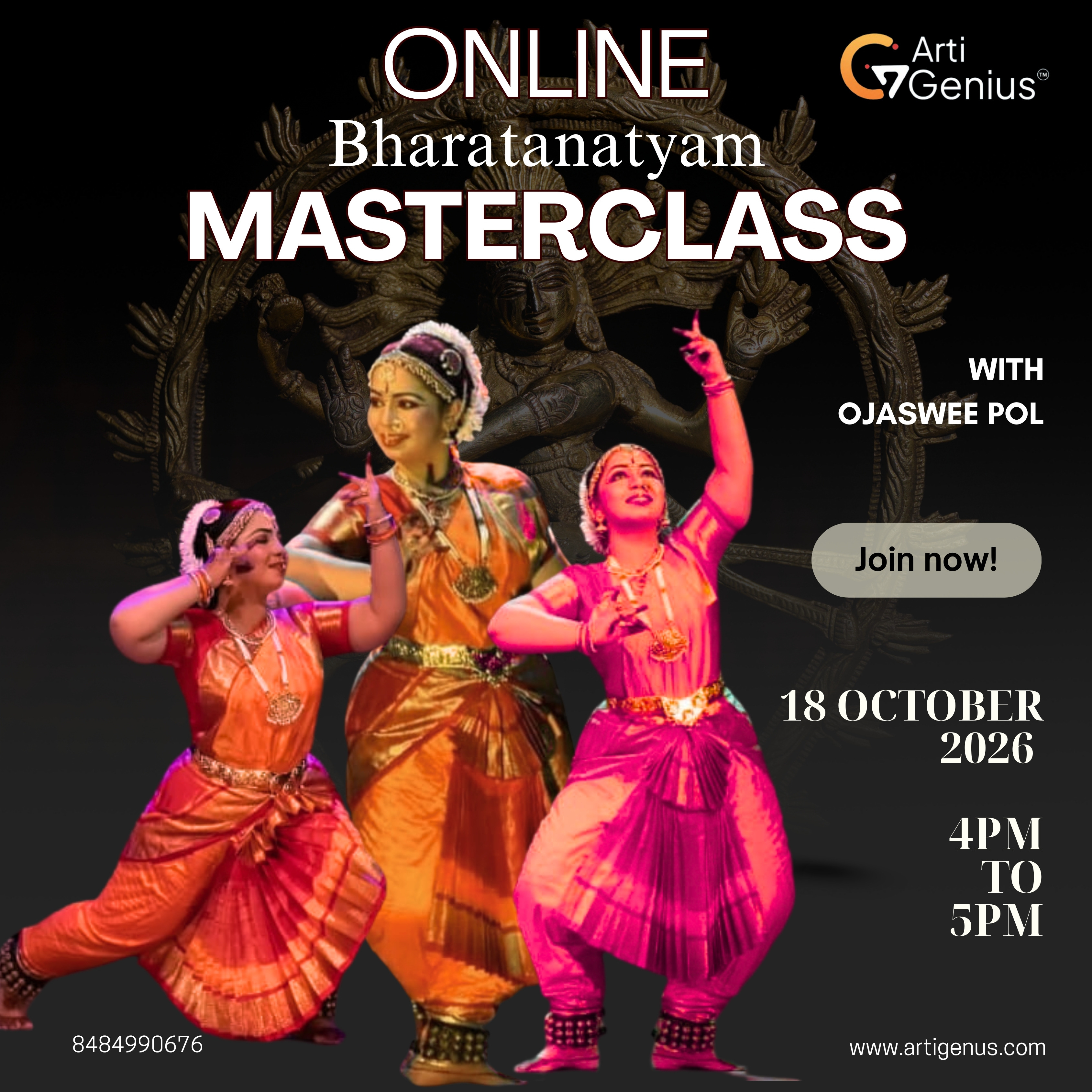 Online Bharatanatyam Masterclass with Ojaswee Pol on 18 October 2026 from 4 PM to 5 PM, featuring traditional Bharatanatyam movements, mudras, rhythm, expressions and classical dance techniques.