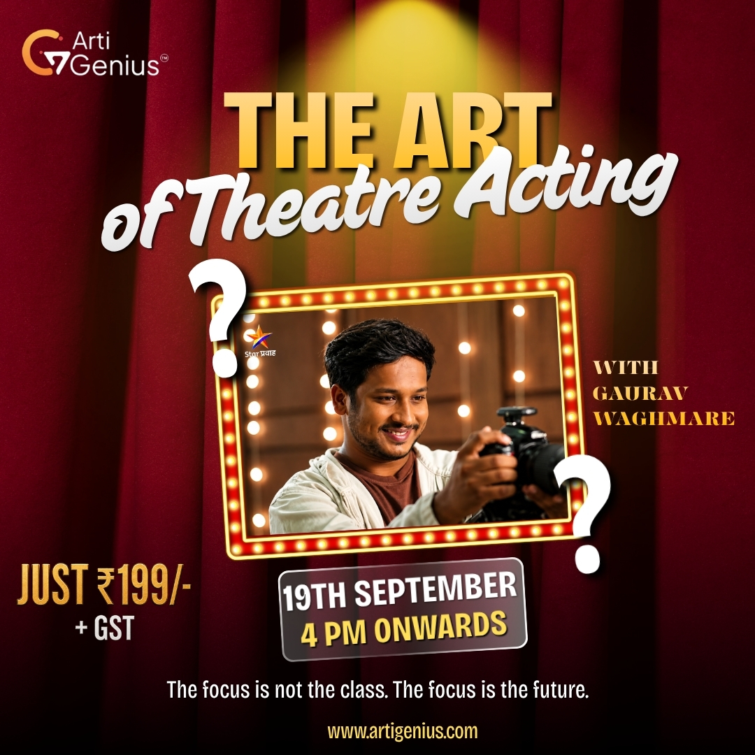 The Art of Theatre Acting masterclass featuring Gaurav Waghmare, designed around stage performance, acting and theatrical expression.