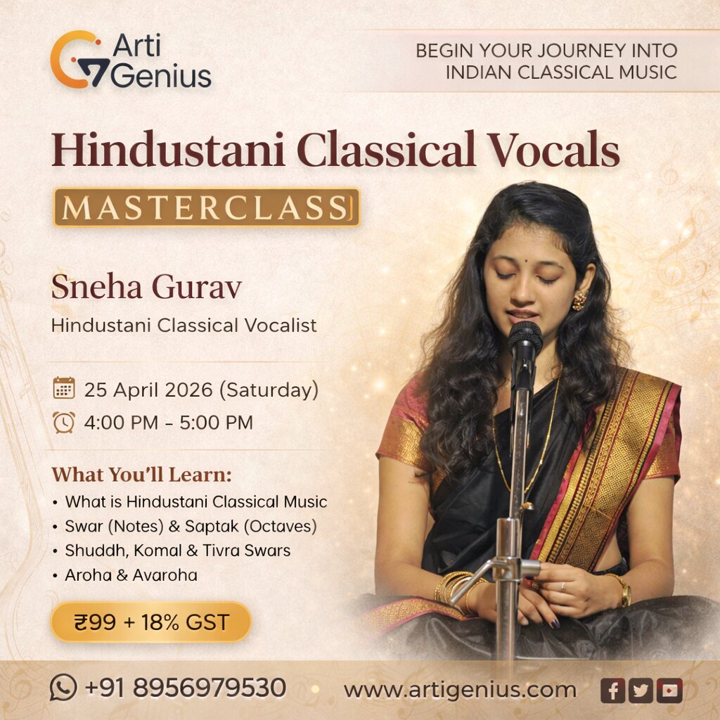 Hindustani Classical Vocals Masterclass with Sneha Gurav — ArtiGenius online vocal music masterclass poster