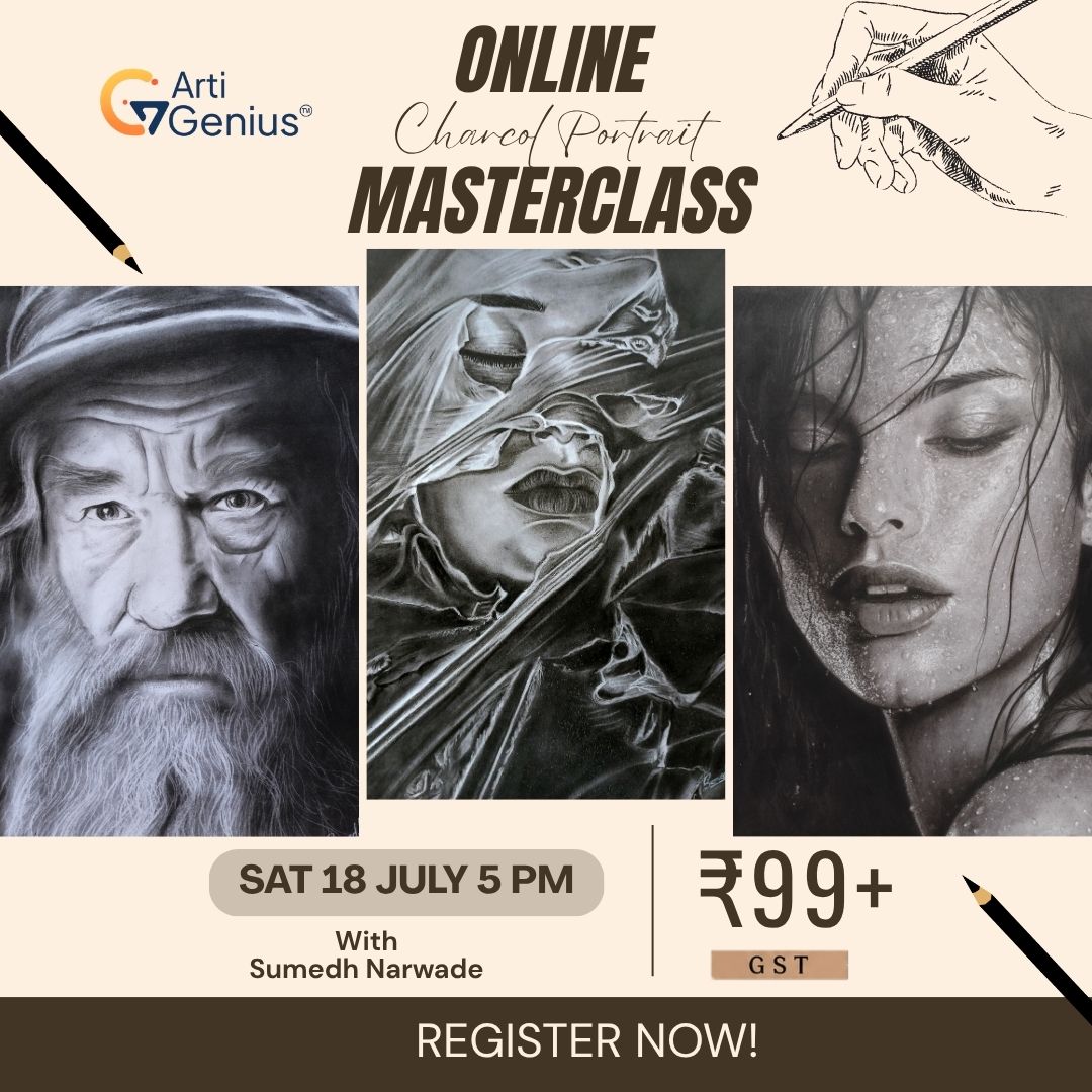 Online Charcoal Portrait Masterclass with Sumedh Narwade by ArtiGenius. Learn realistic portrait drawing, charcoal shading, blending, highlights, and facial detailing. Live session on Saturday, 18 July at 5 PM. Register now for ₹99 + GST.
